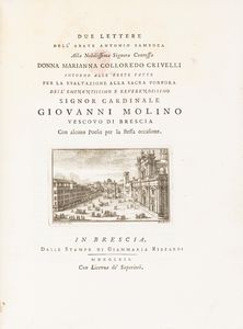 Antonio Sambuca - Due lettere dell'Abate Antonio Sambuca alla Contessa Donna Maria Colloredo Crivelli intorno alle feste fatte per la esaltazione alla Sacra porpora dell'eminentissimo e reverendissimo Signor Cardinale Giovanni Molino Vescovo di Brescia Con alcune Poesie per la stessa occasione