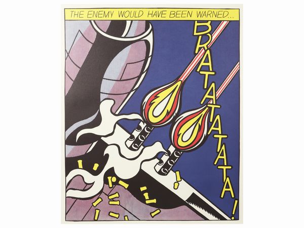 Da Roy Lichtenstein : As i opened fire  - Asta Arte Moderna e Contemporanea - Associazione Nazionale - Case d'Asta italiane