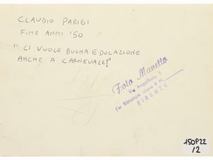 Claudio Parigi : Due fotografie: Domani c'� l'allenamento e Ci vuole buona educazione anche a carnevale  - Asta Arte Moderna e Contemporanea - Associazione Nazionale - Case d'Asta italiane