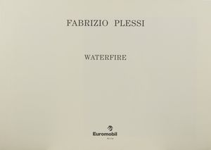 PLESSI FABRIZIO (n. 1940) : Waterfire.  - Asta Asta 424 | GRAFICA MODERNA, FOTOGRAFIA E MULTIPLI D'AUTORE Online - Associazione Nazionale - Case d'Asta italiane