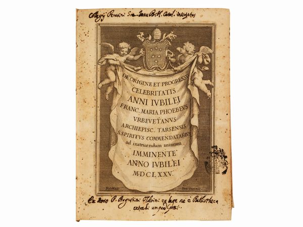 Francesco Maria Febei : De origine et progressu celebritatis anni iubilei Franc. Maria Phoebeus ...  - Asta L'arte di arredare - Associazione Nazionale - Case d'Asta italiane