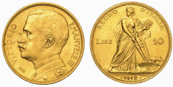 REGNO D'ITALIA. VITTORIO EMANUELE III DI SAVOIA, 1900-1946. 10 Lire 1912. Aratrice.  - Asta Numismatica - Associazione Nazionale - Case d'Asta italiane