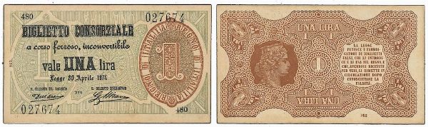 REGNO D�ITALIA. VITTORIO EMANUELE II DI SAVOIA, 1861-1878. BANCA NAZIONALE NEL REGNO. Lira biglietto consorziale 30/04/1874.  - Asta Numismatica - Associazione Nazionale - Case d'Asta italiane