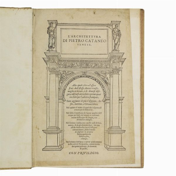 (Architettura - Fortificazioni)   CATANEO, Pietro.   L’architettura di Pietro Cataneo senese.   (In Venetia, [Paolo Manuzio], 1567).  - Asta LIBRI, MANOSCRITTI E AUTOGRAFI - Associazione Nazionale - Case d'Asta italiane