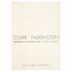 CLAIRE FALKENSTEIN  - Asta ASTA A TEMPO | ARTE MODERNA E CONTEMPORANEA - Associazione Nazionale - Case d'Asta italiane