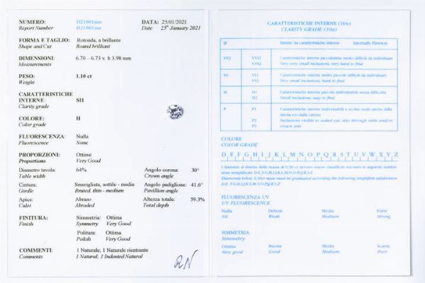 DIAMANTE : di ct 1 10 ca  colore H  purezza SI1 Certificato di analisi RAG  n. D21001 25/01/2021.  - Asta Gioielli - Associazione Nazionale - Case d'Asta italiane