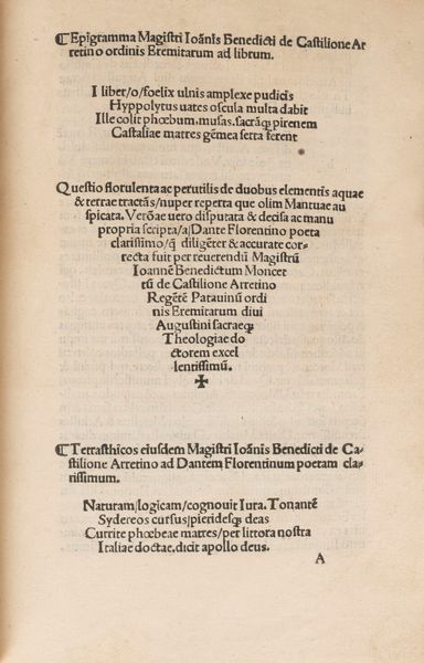 DANTE ALIGHIERI : Questio florulenta ac perutilis de duobus elementis aquae & terrae tractans ... diligenter & accurate correcta fuit per Ioannem Benedictum Moncettum  - Asta Libri, Autografi e Stampe - Associazione Nazionale - Case d'Asta italiane