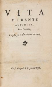 Boccaccio, Giovanni - Vita di Dante Alighieri poeta fiorentino, composta per messer Giouanni Boccaccio