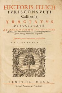 Ettore Felici - Tractatus de Societate ab Angelo Felicio Iuriconsulto Auctoris Filio
