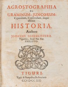 Johann Scheuchzer - Agrostographia sive graminum, juncorum, cyperorum, cyperoidum, iisque affinium historia