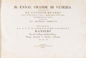 Antonio Quadri - Il Canal Grande [...] rappresentato in LX tavole rilevate ed incise da Dionisio Moretti