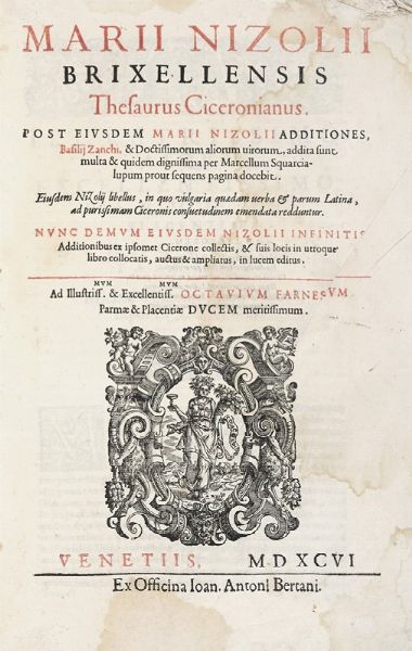 MARIO NIZZOLI : Thesaurus Ciceronianus...  - Asta Libri, autografi e manoscritti - Associazione Nazionale - Case d'Asta italiane