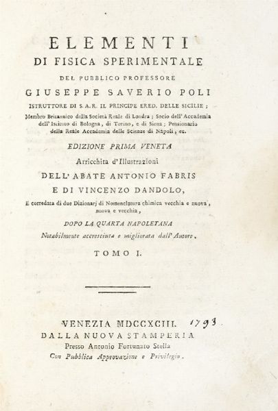 GIUSEPPE SAVERIO POLI : Lotto composto di 5 edizioni de Gli elementi di fisica sperimentale.  - Asta Libri, autografi e manoscritti - Associazione Nazionale - Case d'Asta italiane