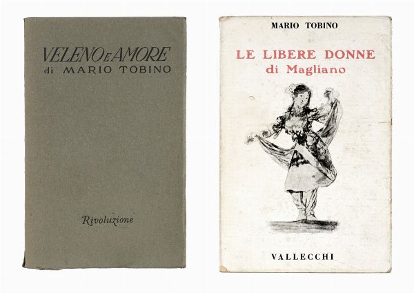 MARIO TOBINO : Veleno e amore.  - Asta Libri, autografi e manoscritti - Associazione Nazionale - Case d'Asta italiane