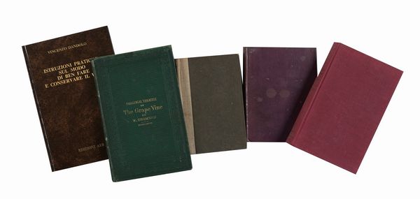 Lotto di 5 opere di gastronomia ed enologia.  - Asta Libri, autografi e manoscritti - Associazione Nazionale - Case d'Asta italiane