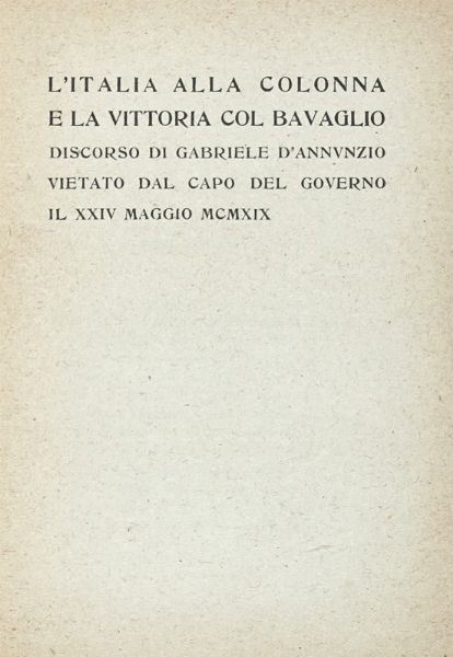 Gabriele D'Annunzio : Lotto di 12 edizioni di e su Gabriele d'Annunzio.  - Asta Libri, autografi e manoscritti - Associazione Nazionale - Case d'Asta italiane