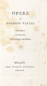 Giorgio Vasari - Opere [...] volume I (-ultimo). Vite degli artefici.