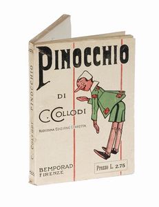 CARLO COLLODI : Le avventure di Pinocchio. Storia di un burattino. Nuovissima edizione. Illustrazioni originali di Attilio Mussino.  - Asta Libri, autografi e manoscritti - Associazione Nazionale - Case d'Asta italiane