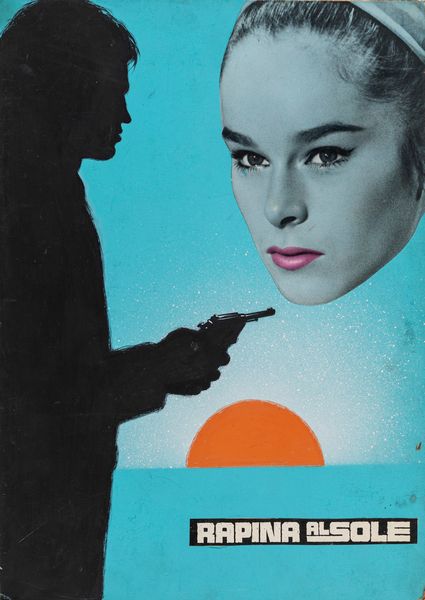 A.N.I. (autore non identificato) : Rapina al sole  - Asta Bozzetti Cinematografici   - Associazione Nazionale - Case d'Asta italiane