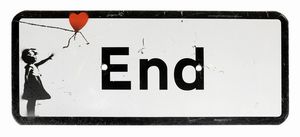 Banksy - End Road Sign. The Balloon Girl.