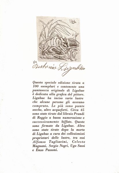 Ligabue Testo di Cesare Zavattini. Saggio di Mario De Micheli. Con incisione originale del Maestro Ligabue  - Asta Asta A Tempo - Libri d'arte, D'artista e Manifesti - Associazione Nazionale - Case d'Asta italiane
