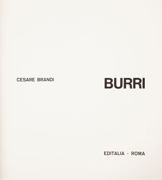 Cesare Brandi - Burri (Con dedica del Maestro Burri datata Roma 66)  - Asta Asta A Tempo - Libri d'arte, D'artista e Manifesti - Associazione Nazionale - Case d'Asta italiane