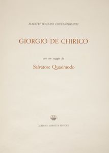 Giorgio de Chirico - Giorgio De Chirico. Con un saggio di Salvatore Quasimodo
