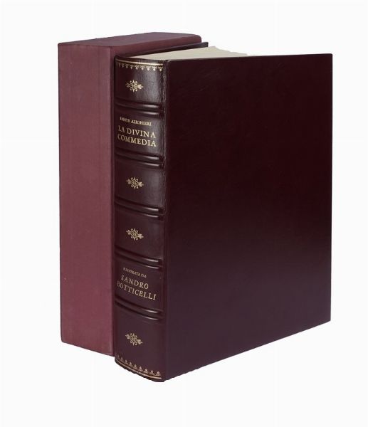DANTE ALIGHIERI : La Divina Commedia. Illustrata da Sandro Botticelli.  - Asta Libri, autografi e manoscritti - Associazione Nazionale - Case d'Asta italiane