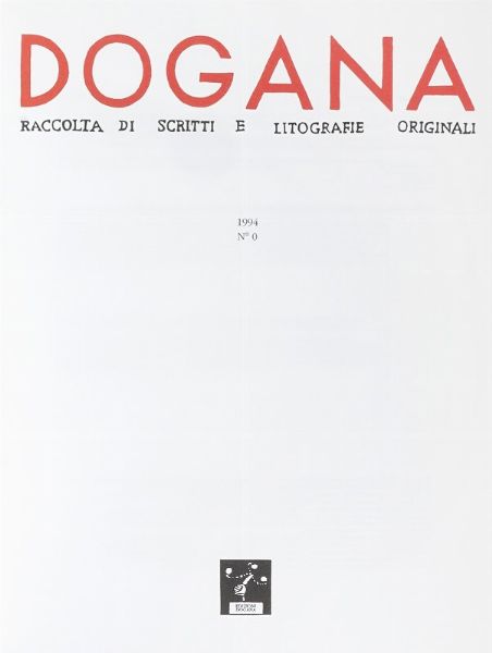 GEORGE BASELITZ : Dogana. Raccolta di scritti e litografie originali. N. 0.  - Asta Libri, autografi e manoscritti - Associazione Nazionale - Case d'Asta italiane