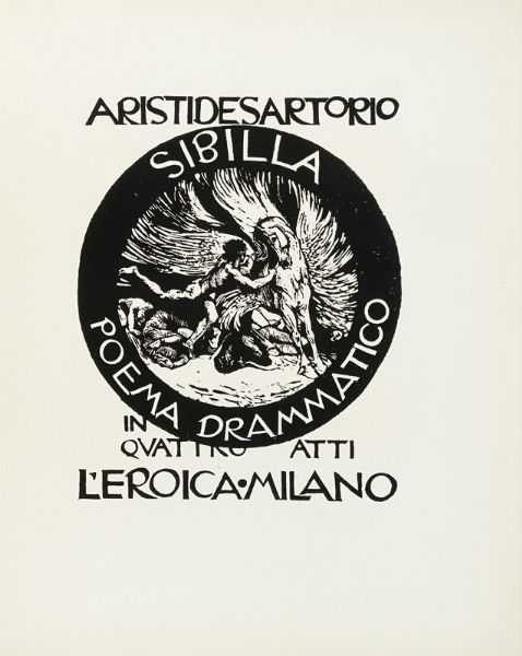 Giulio Aristide Sartorio : Sibilla. Poema drammatico in quattro atti.  - Asta Libri, autografi e manoscritti - Associazione Nazionale - Case d'Asta italiane