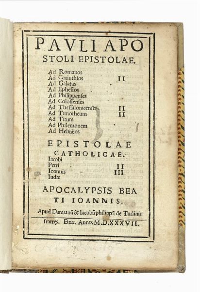 Pauli apostoli Epistolae...  - Asta Libri, autografi e manoscritti - Associazione Nazionale - Case d'Asta italiane