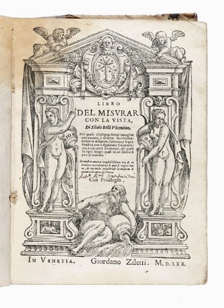 Silvio Belli : Libro del misurar con la vista.  - Asta Libri, autografi e manoscritti - Associazione Nazionale - Case d'Asta italiane