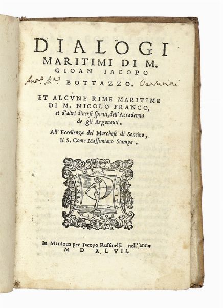 GIOVANNI IACOPO BOTTAZZO : Dialogi maritimi.  - Asta Libri, autografi e manoscritti - Associazione Nazionale - Case d'Asta italiane
