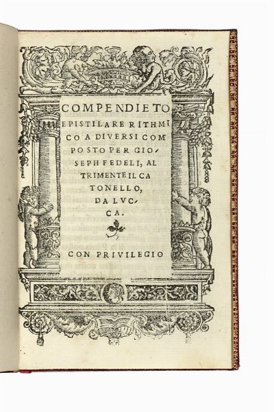 GIUSEPPE FEDELI : Compendieto epistilare rithmico.  - Asta Libri, autografi e manoscritti - Associazione Nazionale - Case d'Asta italiane