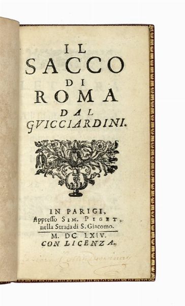 LODOVICO GUICCIARDINI : Il sacco di Roma.  - Asta Libri, autografi e manoscritti - Associazione Nazionale - Case d'Asta italiane