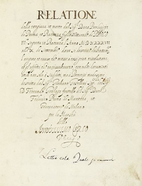 Relatione della congiura et morte del signor Duca Pierluigi di Parma et Piacenza [...] seguita in Piacenza l'Anno MDXXXXVII.  - Asta Libri, autografi e manoscritti - Associazione Nazionale - Case d'Asta italiane