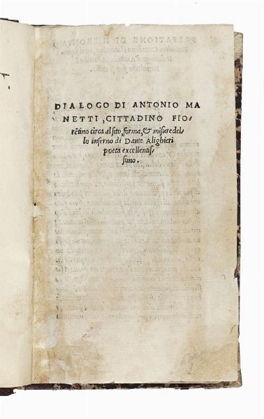 ANTONIO MANETTI : Dialogo [...] circa al sito, forma e misure dello inferno di Dante Alighieri...  - Asta Libri, autografi e manoscritti - Associazione Nazionale - Case d'Asta italiane