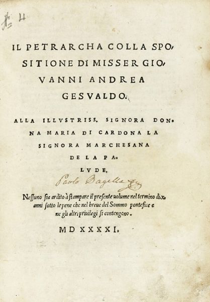 Francesco Petrarca : Il Petrarcha colla spositione di Misser Giovanni Andrea Gesualdo.  - Asta Libri, autografi e manoscritti - Associazione Nazionale - Case d'Asta italiane