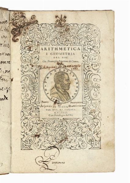 GIOVANNI FRANCESCO PEVERONE : Arithmetica e geometria.  - Asta Libri, autografi e manoscritti - Associazione Nazionale - Case d'Asta italiane