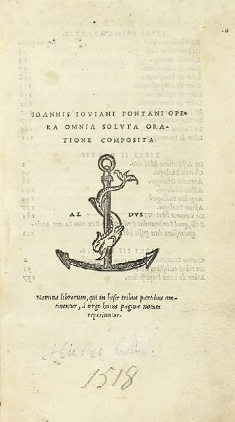 GIOVANNI GIOVIANO PONTANO : Opera omnia soluta oratione composita. Nomina librorum, qui in hisce tribus partibus continentur...  - Asta Libri, autografi e manoscritti - Associazione Nazionale - Case d'Asta italiane