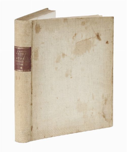 VINCENZO SCUSSA : Storia cronografica di Trieste dalla sua origine sino all'anno 1695 [...]. Prima edizione curata da F. Cameroni.  - Asta Libri, autografi e manoscritti - Associazione Nazionale - Case d'Asta italiane