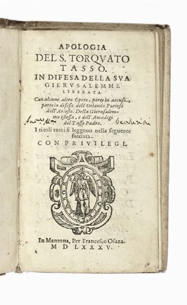 Torquato Tasso : Apologia [...] in difesa della sua Gierusalemme liberata. Con alcune altre Opere, parte in accusa, parte in difesa dell'Orlando Furioso dell'Ariosto. Della Gierusalemme istessa, e dell'Amadigi del Tasso padre...  - Asta Libri, autografi e manoscritti - Associazione Nazionale - Case d'Asta italiane