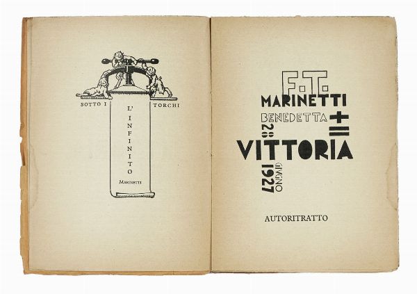Filippo Tommaso Marinetti : L'alcva d'acciaio. Romanzo vissuto. Quarto migliaio.  - Asta Libri, autografi e manoscritti - Associazione Nazionale - Case d'Asta italiane