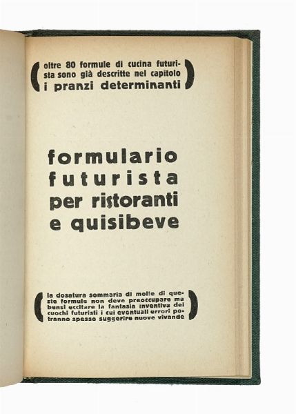 Filippo Tommaso Marinetti : La cucina futurista.  - Asta Libri, autografi e manoscritti - Associazione Nazionale - Case d'Asta italiane