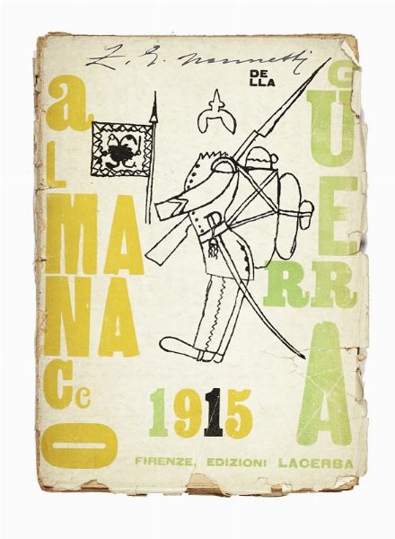 OTTONE ROSAI : Almanacco della guerra 1915.  - Asta Libri, autografi e manoscritti - Associazione Nazionale - Case d'Asta italiane