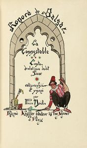 HONOR (DE) BALZAC : La connestable conte drolatique dudit sieur [...] calligraphie et ymag par Pierre Nol.  - Asta Libri, autografi e manoscritti - Associazione Nazionale - Case d'Asta italiane