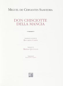 MIGUEL (DE) CERVANTES SAAVEDRA - Don Chisciotte della Mancia. [...] Illustrazioni di Matias Quetglas.