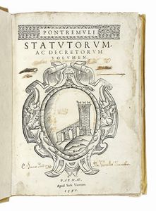 Pontremuli statutorum ac decretorum volumen.  - Asta Libri, autografi e manoscritti - Associazione Nazionale - Case d'Asta italiane