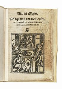 AESOPUS : Fabulae Aesopicae.  - Asta Libri, autografi e manoscritti - Associazione Nazionale - Case d'Asta italiane