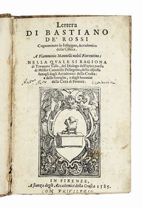 BASTIANO DE ROSSI - Lettera [...] A Flamminio Mannelli nobil fiorentino nella quale si ragiona di Torquato Tasso...